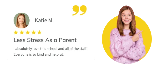 Testimonial from parent Katie M.: "I absolutely love this school and all the staff! Everyone is so kind and helpful."
